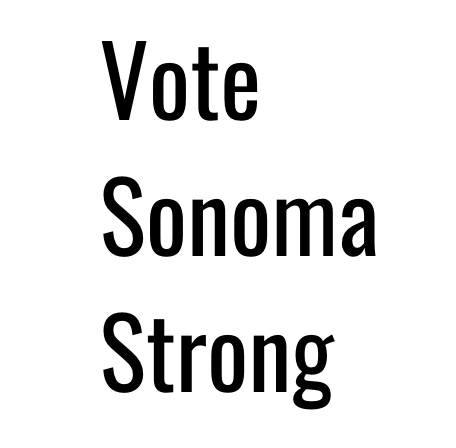 Vote Sonoma Strong